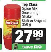 Top Class Spice Mix Seasoning Shaker Chilli Or Original-350g