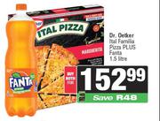 Dr.Oetker Ital Familia Pizza Plus Fanta 1.5L-For Both