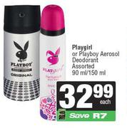 Playgirl Or Playboy Aerosol Deodorant Assorted-90ml/150ml