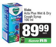 Vicks Acta Plus Wet & Dry Cough Syrup-100ml