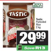 Tastic Parboiled Rice-2Kg