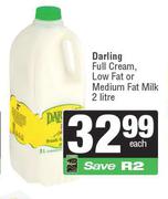 Darling Full Cream Low Fat Or Medium Fat Milk-2L