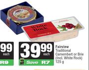 Fairview Traditional Camembert Or Brie-125g