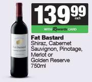 Fat Bastard Shiraz,Cabernet Sauvignon,Pinotage,Merlot Or Golden Reserve-750ml
