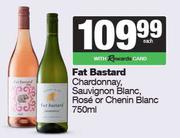 Fat Bastard Chardonnay,Sauvignon Blanc,Rose Or Chenin Blanc-750ml