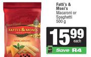   Fatti's & Moni's Macaroni Or Spaghetti-500g Each