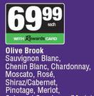 Olive Brook Sauvignon Blanc,Chenin Blanc,Chardonnay,Moscato,Rose,Shiraz/Cabernet,Pinotage-750ml EA