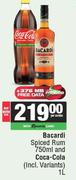 Bacardi Spiced Rum 750ml & Coca Cola 1.25L-For Both