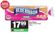 Blue Ribbon White Toaster Bread-700g