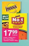 Imana Cubes-24's/No.1 Soup-400g/Topclass Shaker 350g-Each
