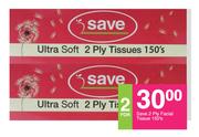 Save 2 Ply Facial Tissue-For 2 x 150's