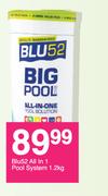 Blu52 All In 1 Pool System-1.2kg