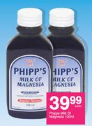 Phipp's Milk Of Magnesia-100ml Each
