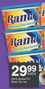 Rama Spread For Bread Tub-1Kg Each