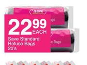Save Standard Refuse Bags-20's Each