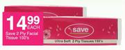 Save 2 Ply Facial Tissue-150's Each