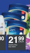 Vaseline Blue Seal-250ml Each
