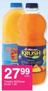 Tropika 2Ltr/Clover Krush 1.5Ltr-Each