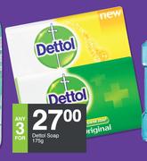 Dettol Soap-For Any 3 x 175g