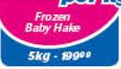 Frozen Baby Hake-Per Kg