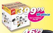 Hart J7 Polished Pot Set 10 Piece