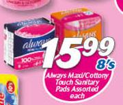 Always Maxi/Cottony Touch Sanitary Pads Assorted-8's Each