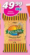 Polana Macaroni-3Kg