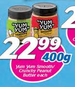 Yum Yum Smooth/Crunchy Peanut Butter-400g Each