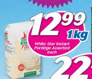 White Star Instant Porridge Assorted-1Kg Each
