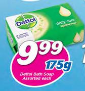 Dettol Bath Soap Assorted-175g