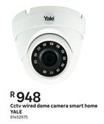 Yale CCTV Wired Dome Camera Smart Home