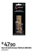 Bruno Barrel Bolt (Brass) 100mm