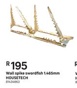 Housetech Wall Spike Swordfish 1.465mm