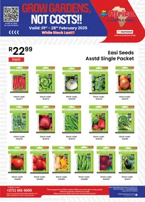 Africa Cash & Carry : Grow Gardens Not Costs (01 February - 28 February 2025 While Stocks Last)