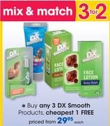 DX Smooth Products-Each