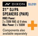 Dixon 21" DJ/PA Speakers(Pair)