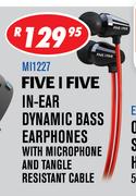 Five I Five In ear Dynamic Bass Earphones With Microphone And Tangle Resistant cable