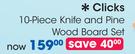 Clicks 10-Piece Knife And Pine Wood Board Set-Per Set