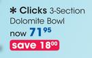 Clicks 3-Section Dolomite Bowl