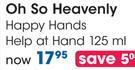 Oh So Heavenly Happy Hands Help at Hand-125ml Each
