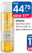 Gillette Sensitive Gels-150/200ml