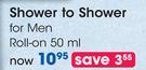 Shower to Shower for Men Roll-On-50ml Each