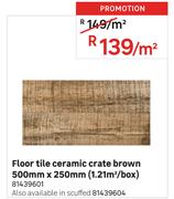 Floor Tile Ceramic Crate Brown 500mm x 250mm (1.21 Sqm/Box) 81439601-Per Sqm