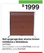 Roll Up Garage Door Aluzinc Brown H2100mm x W2450mm