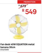 Equation 30cm Metal Banana 40W Fan Desk