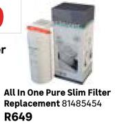 All In One Pure Slim Filter Replacement 81485454