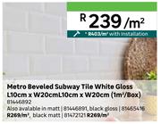 Metro Beveled Subway Tile White Gloss L10cm x W20cm (1 Sqm/Box) 81446892-Per Sqm