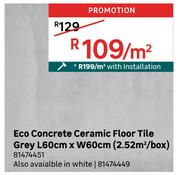 Eco Concrete Ceramic Floor Tile Grey L60cm x W60cm (2.52 Sqm/Box) 81474451-Per Sqm