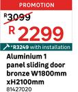 Aluminium 1 Panel Sliding Door Bronze W1800mm x H2100mm 81427020