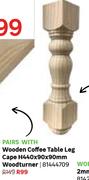 Wooden Coffee Table Leg Cape Wood Turner H440 x 90 x 90mm 81444709